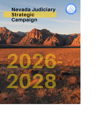 Nevada Judiciary Strategic Campaign 2026–2028 Cover graphic for Nevada Judiciary Strategic Campaign 2026–2028, featuring a desert foreground and red rock mountains at sunset.